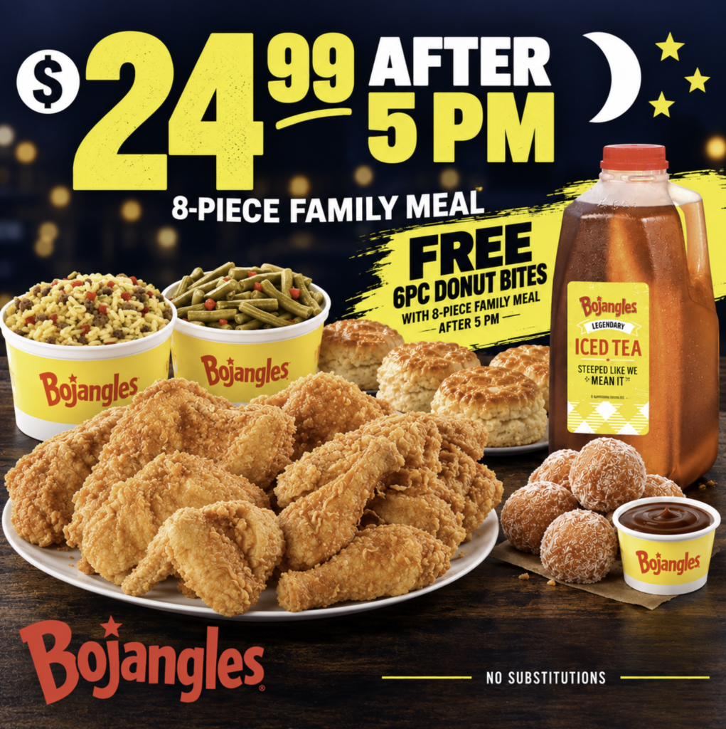 Bojangles After 5 Special featuring an 8-Piece Family Meal for $24.99 plus 6 free Donut Bites after 5 PM.